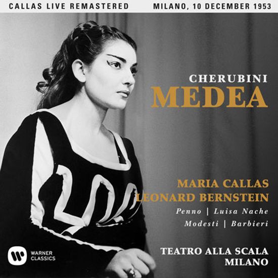 CHERUBINI: MEDEA/ LEONARD BERNSTEIN [마리아 칼라스: 케루비니 메데아 - 1953년 밀라노 실황]