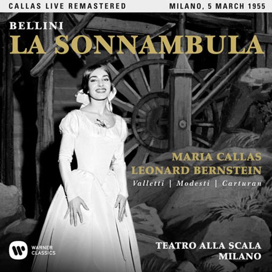 BELLINI: LA SONNAMBULA/ LEONARD BERNSTEIN [마리아 칼라스: 벨리니 몽유병의 여인 - 1955 밀라노 실황]