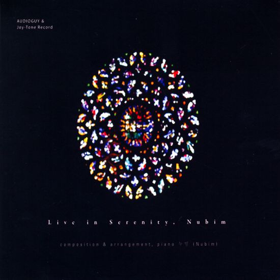 LIVE IN SERENITY, NUBIM