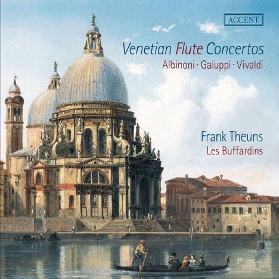 VENETIAN FLUTE CONCERTOS/ LES BUFFARDINS, FRANK THEUNS [비발디, 갈루피, 알비노니: 베네치아 작곡가들의 플루트 협주곡 - 레 부파르댕]