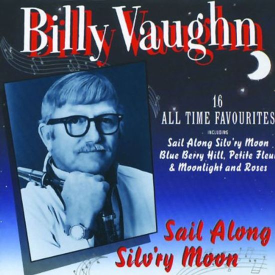 SAIL ALONG SILV`RY MOON