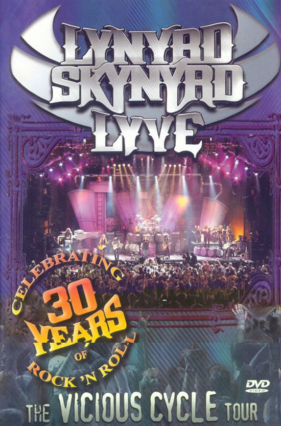 LYNYRD SKYNYRD/ LYVE [THE VICIOUS CYCLE TOUR]