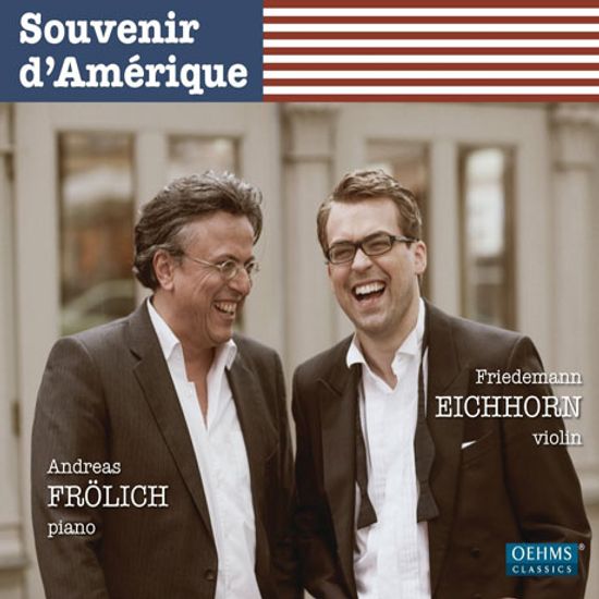 SOUVENIR D`AMERIQUE/ ANDREAS FROLICH, FRIEDEMANN EICHHORN