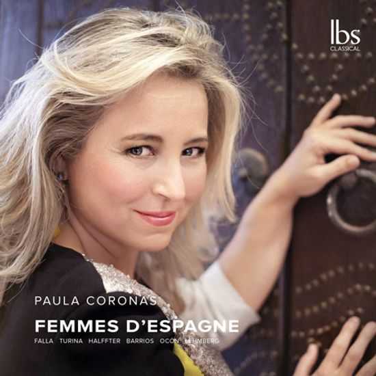 FEMMES D`ESPAGNE/ PAULA CORONAS [스페인 여인: 스페인의 피아노 음악 - 파울라 코로나스]