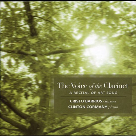 THE VOICE OF THE CLARINET/ CRISTO BARRIOS, CLINTON CORMANY
