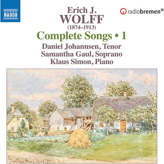 COMPLETE SONGS VOL.1/ SAMANTHA GAUL, DANIEL JOHANNSEN [에리히 볼프: 가곡 전곡 작품 1집 - 사만다 가울, 다니엘 요한슨]