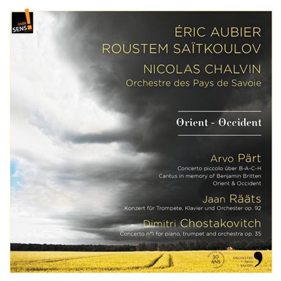 ORIENT & OCCIDENT/ ERIC AUBIER, NICHOLAS CHALVIN [쇼스타코비치, 패르트: 바흐 주제의 작은 협주곡 외]