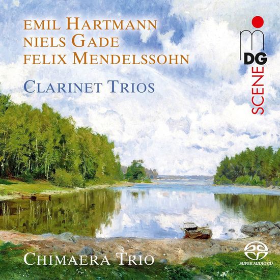 GADE & MENDELSSOHN: CLARINET TRIOS/ CHIMAERA TRIO [하르트만 & 가데 & 멘델스존 클라리넷 삼중주 - 키메라 삼중주단]