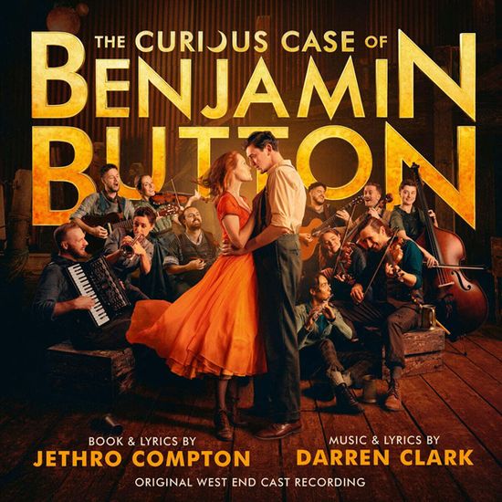 THE CURIOUS CASE OF BENJAMIN BUTTON THE MUSICAL BY DARREN CLARK [벤자민 버튼의 시간은 거꾸로 간다 뮤지컬 음악]