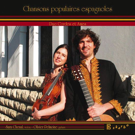 CHANSONS POPULAIRES ESPAGNOLES [듀오 커드 에 암: 기타와 바이올린으로 연주하는 스페인 합창 음악 작품집]