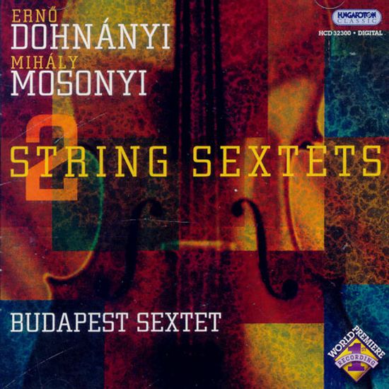 STRING SEXTETS/ BUDAPEST STRING SEXTET