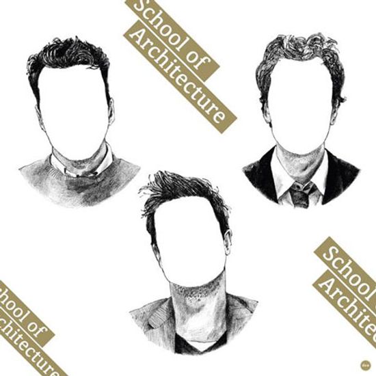 SCHOOL OF ARCHITECTURE