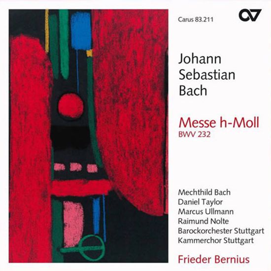 MESSE IN H-MOLL BWV 232/ FRIEDER BERNIUS