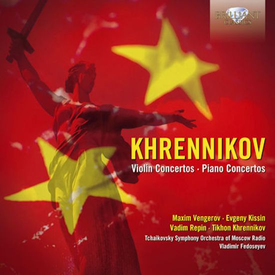 VIOLIN CONCERTOS/ TIKHON KHRENNIKOV, VLADIMIR FEDOSEYEV
