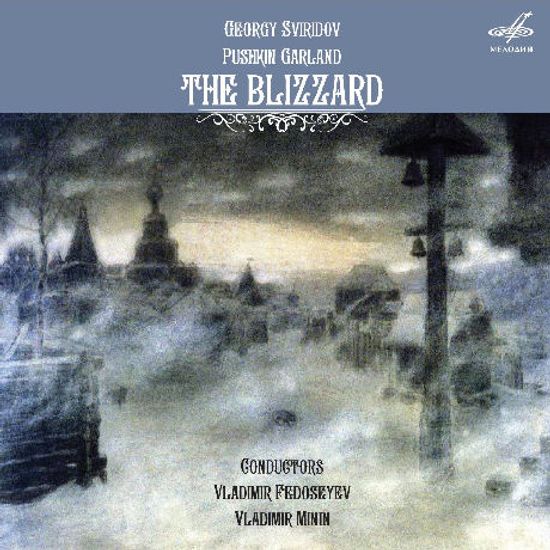 THE BLIZZARD/ VLADIMIR FEDOSEYEV
