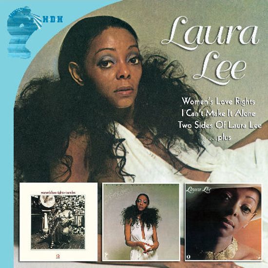 WOMAN`S LOVE RIGHTS & TWO SIDES OF LAURA LEE & I CAN`T MAKE IT ALONE [DELUXE EDITION]