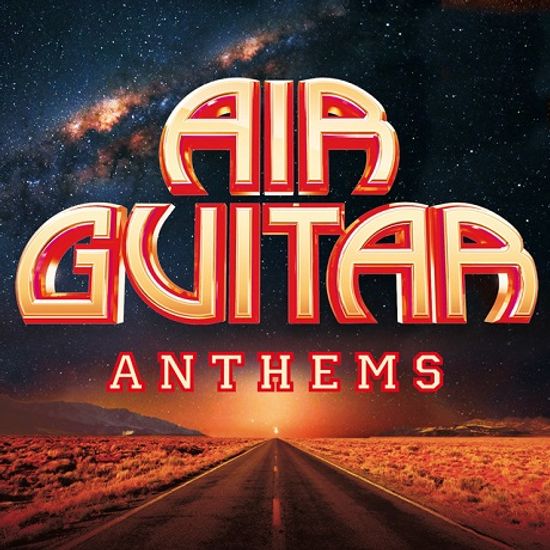 AIR GUITAR ANTHEMS