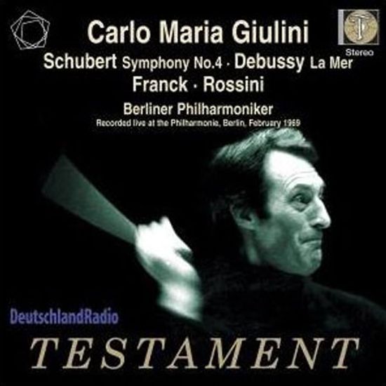 ROSSINI, SCHUBERT, FRANCK, DEBUSSY/ BERLINER PHILHARMONIKER