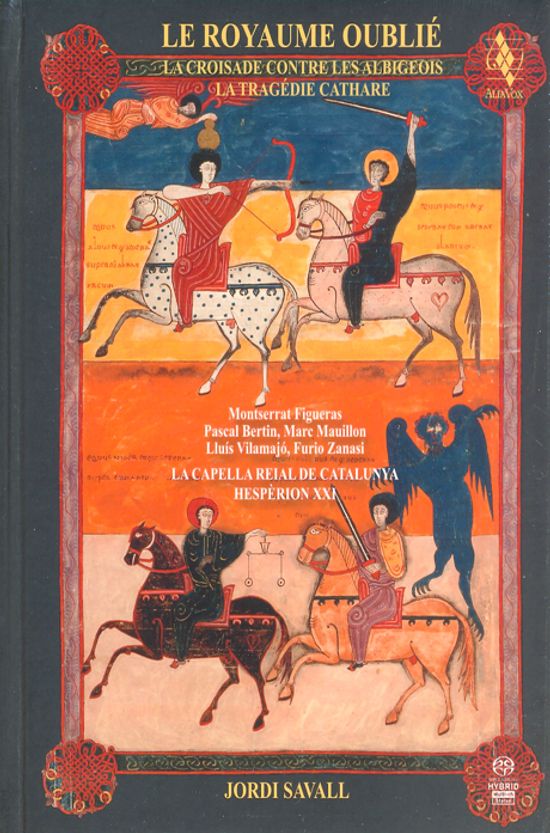 LE ROYAUME OUBLIE/ HESPERION 21, JORDI SAVALL [잊혀진 왕국: 카타르파의 비극, 알비 십자군] [SACD HYBRID]