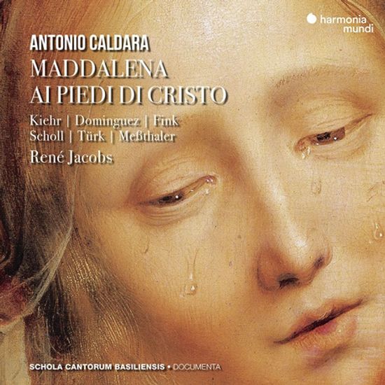 MADDALENA AI PIEDI DI CRISTO/ RENE JACOBS [칼다라: 오라토리오 <그리스도 발 아래의 막달레나>| 르네 야콥스]
