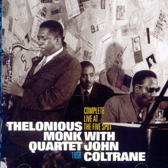 COMPLETE LIVE AT THE FIVE SPOT 1958