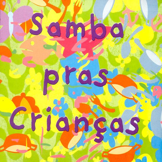 SAMBA PRAS CRIANGOS