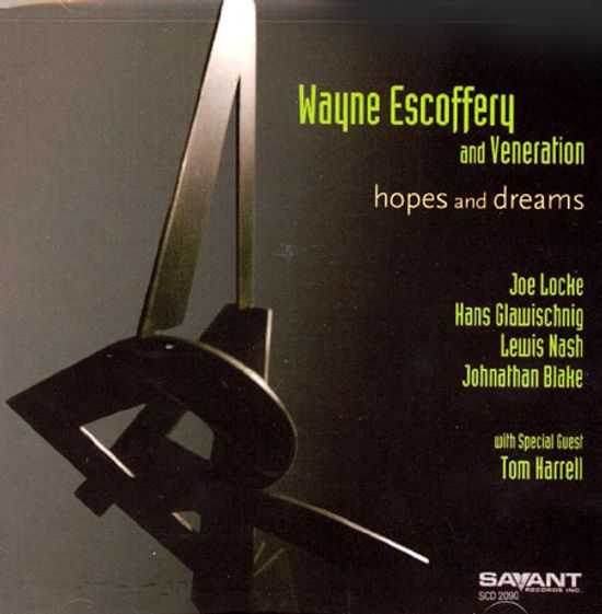 HOPES AND DREAMS [SPECIAL GUEST TOM HARRELL]