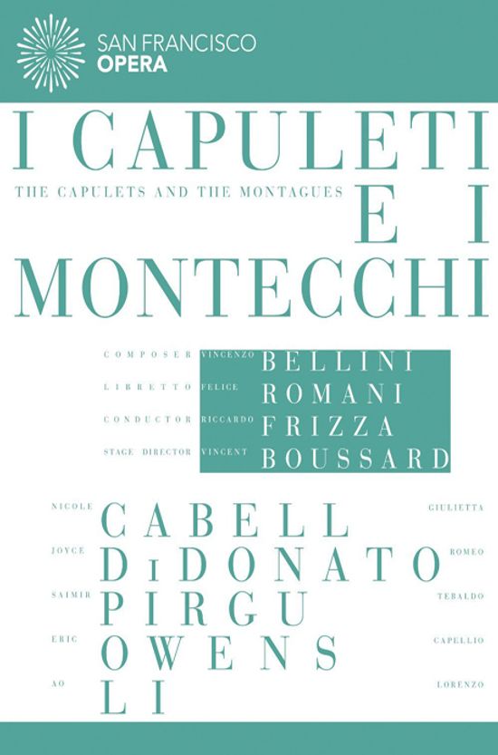 I CAPULETI E I MONTECCHI/ RICCARDO FRIZZA [벨리니: 카풀레티 가문과 몬테키 가문]