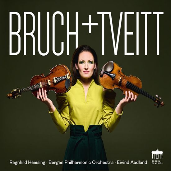 BRUCH & TVEITT/ RAGNHILD HEMSING [브루흐, 스벤젠, 트베이트, 리에: 바이올린 협주곡 1번 외 - 랑힐드 헴싱]
