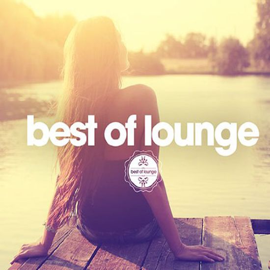 BEST OF LOUNGE 2014