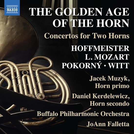 THE GOLDEN AGE OF THE HORN/ JOANN FALLETTA [호프마이스, 모차르트, 비트: 호른의 황금시대 - 두 대의 호른을 위한 협주곡 - 조안 팔레타]