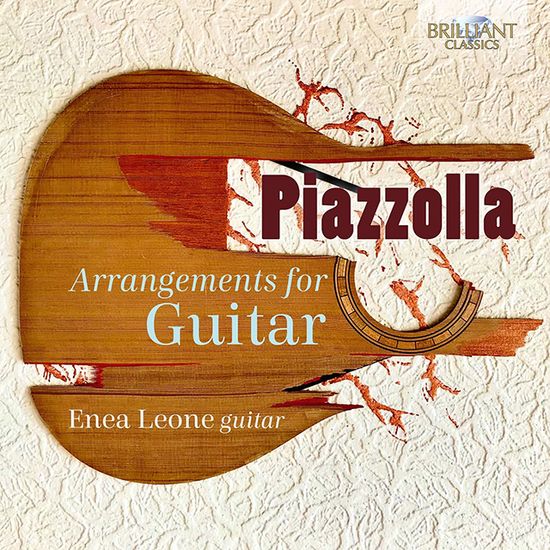 ARRANGEMENTS FOR GUITAR/ ENEA LEONE [피아졸라: 기타를 위한 편곡 - 에네아 레오네]