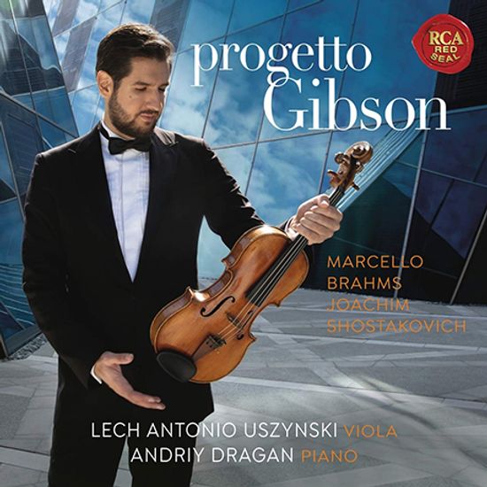 PROGETTO GIBSON/ LECH ANTONIO USZYNSKI, ANDRIY DRAGAN [깁슨 프로젝트: 전설의 스트라디바리의 비올라 - 레흐 안토니오 우진스키]