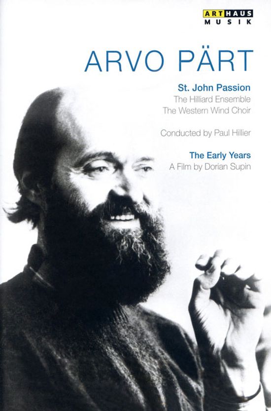 ST. JOHN PASSION & THE EARLY YEARS/ PAUL HILLIER [패르트: 요한수난곡 & 포트레이트 다큐멘터리]