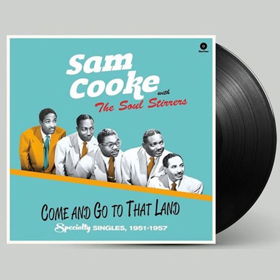 COME AND GO TO THAT LAND: SPECIALTY SINGLES 1951-1957 [180G LP]