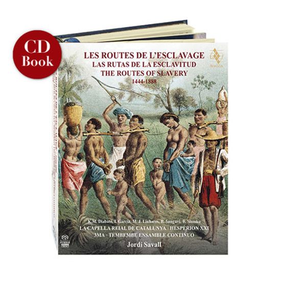 LES ROUTES DE L`ESCLAVAGE: THE ROUTES OF SLAVERY/ JORDI SAVALL [2SACD HYBRID+DVD(PAL)] [노예제도의 길: 아프리카, 포르투갈, 스페인, 라틴 아메리카 - 조르디 사발]