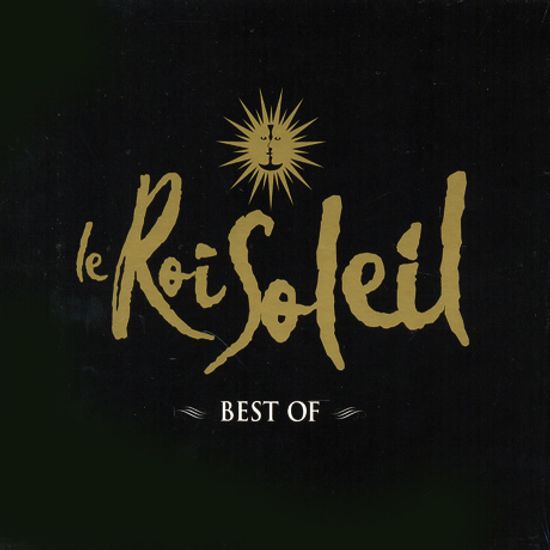 LE ROI SOLEIL: BEST OF [뮤지컬 태양왕: 하이라이트]