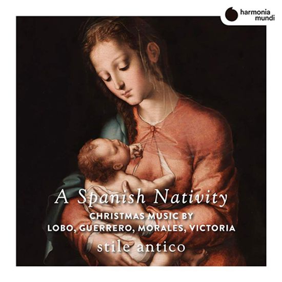 A SPANISH NATIVITY [스페인의 성탄 - 스틸레 안티코]