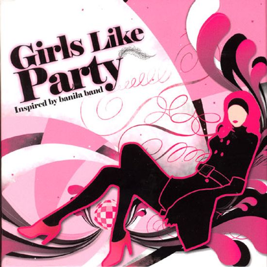 GIRLS LIKE PARTY