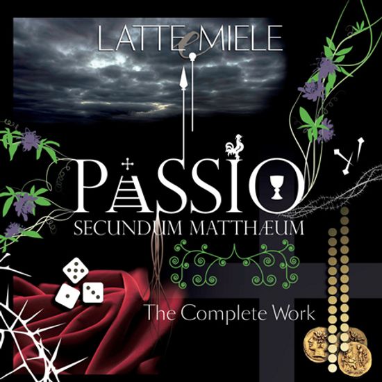 PASSIO SECUNDUM MATTHEUM: THE COMPLETE WORK