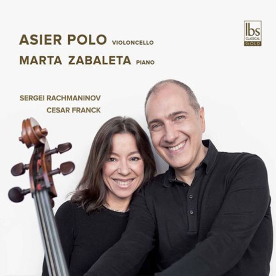CELLO SONATAS/ ASIER POLO, MARTA ZABALETA [라흐마니노프 & 프랑크: 첼로 소나타 - 아시에르 폴로]