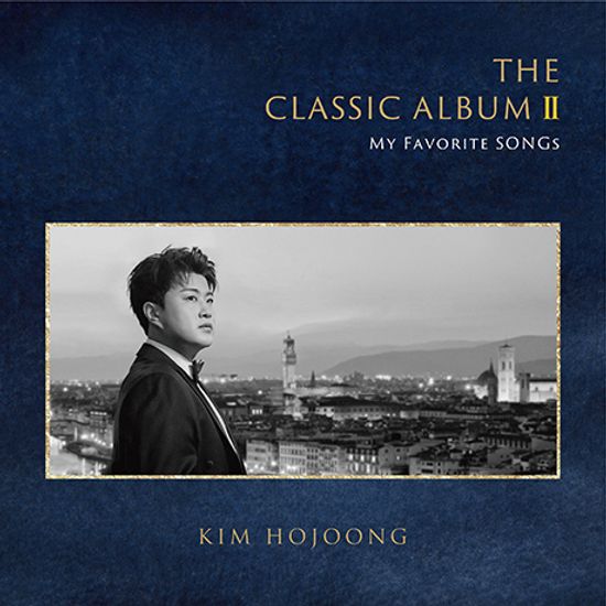 THE CLASSIC ALBUM 2: MY FAVORITE SONGS