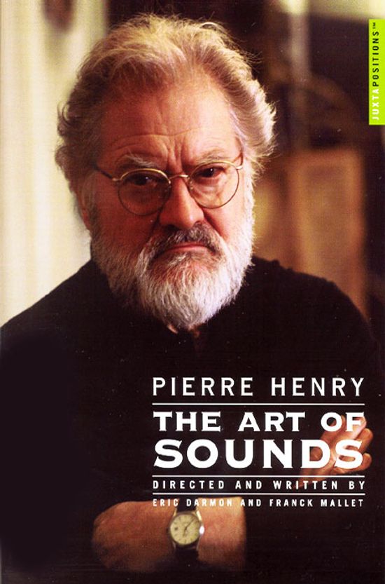피에르 앙리: 소리의 예술 [PIERRE HENRY: THE ART OF SOUNDS]