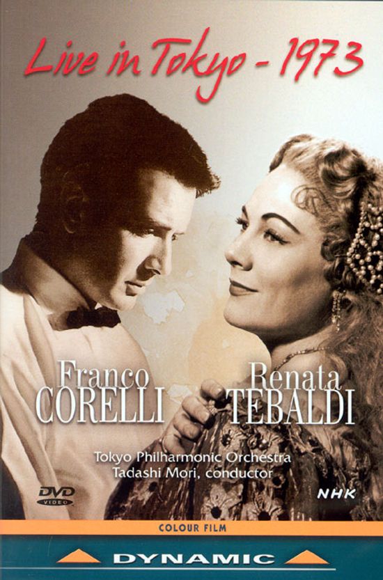 프랑코 코렐리, 레나타 테발디: 1973년 동경실황 [FRANCO CORELLI, RENATA TEBALDI: LIVE IN TOKYO 1973]