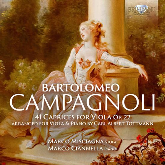 41 CAPRICES FOR VIOLA OP.22: ARRANGED FOR VIOLA & PIANO BY CARL ALBERT TOTTMANN/ MARCO MISCIAGNA [캄파뇰리: 비올라를 위한 41개의 카프리스 - 마르코 미스키아냐]
