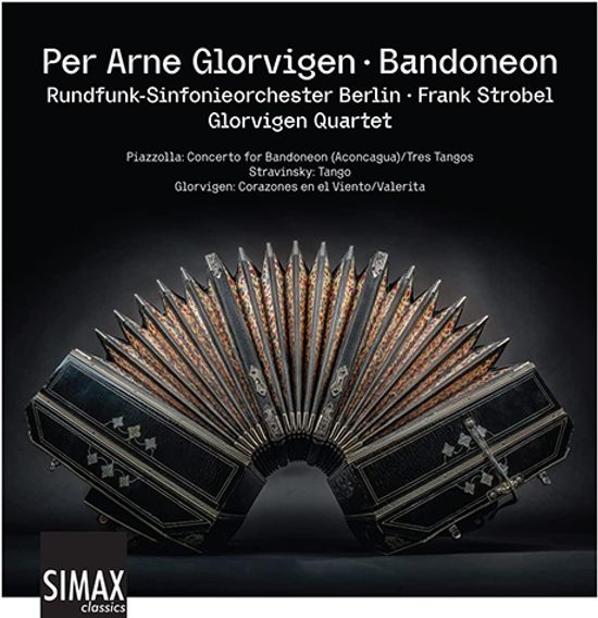 CONCERTO FOR BANDONEON/ PER ARNE GLORVIGEN, FRANK STROBEL [피아졸라, 스트라빈스키, 글로르비겐: 반도네온 작품집]