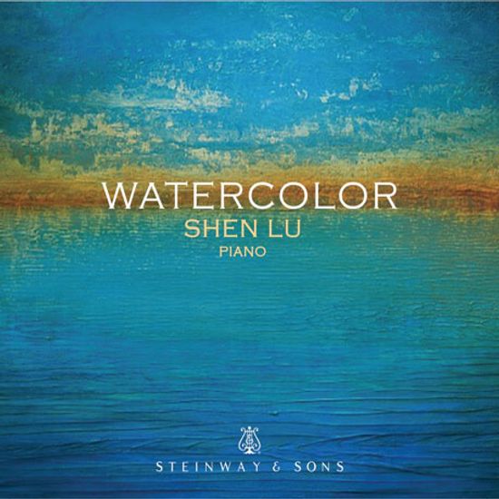 WATERCOLOR/ SHEN LU [션루: 라벨, 라흐마니노프, 탄둔]