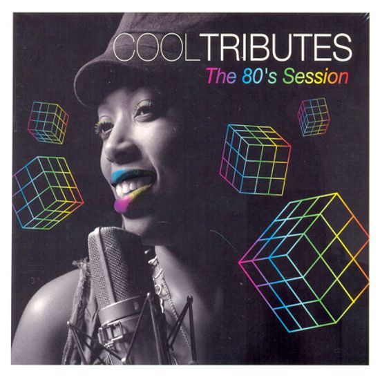 COOL TRIBUTES: THE 80`S SESSION
