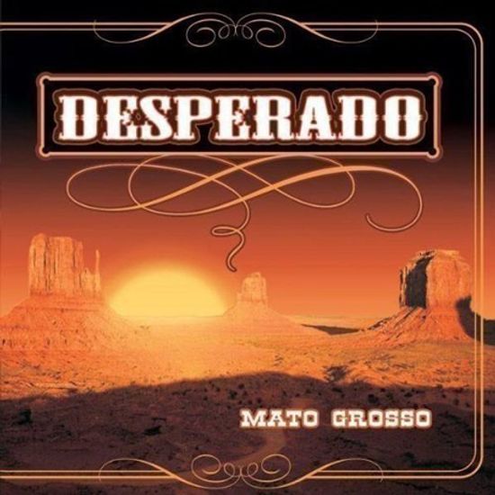DESPERADO