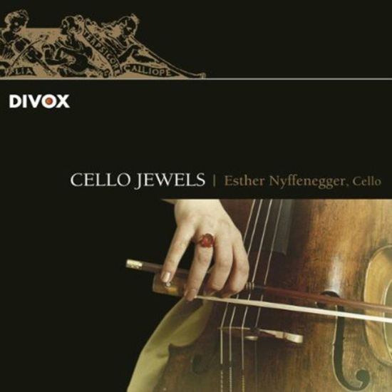 CELLO JEWELS/ ESTHER NYFFENEGGER, GERARD WYSS [에스터 니페네거: 첼로의 보석]